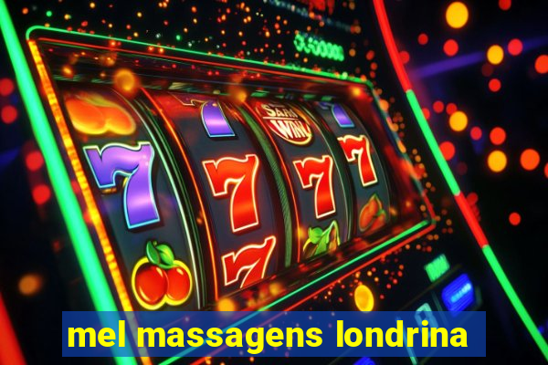 mel massagens londrina